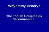 Why Study History? The Top 20 Universities Recommend it.
