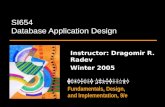 Fundamentals, Design, and Implementation, 9/e SI654 Database Application Design Instructor: Dragomir R. Radev Winter 2005.