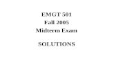 EMGT 501 Fall 2005 Midterm Exam SOLUTIONS. 1. a M1 = units of component 1 manufactured M2 = units of component 2 manufactured M3 = units of component.