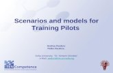 Scenarios and models for Training Pilots Andrey Ruskov Petko Ruskov, Sofia University “St. Kliment Ohridski” e-Mail: petkor@fmi.uni-sofia.bgpetkor@fmi.uni-sofia.bg.