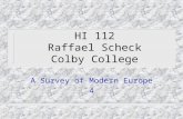 HI 112 Raffael Scheck Colby College A Survey of Modern Europe 4.