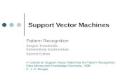 Support Vector Machines Pattern Recognition Sergios Theodoridis Konstantinos Koutroumbas Second Edition A Tutorial on Support Vector Machines for Pattern.