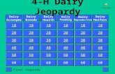 1 20 30 40 50 10 20 30 40 50 10 20 30 40 50 10 20 30 40 50 10 20 30 40 50 10 Dairy Acronyms Dairy Breeds Dairy Health Dairy Feeding Dairy Reproduction.
