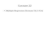 Lecture 22 Multiple Regression (Sections 19.3-19.4)
