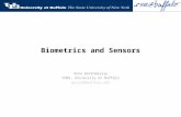 Biometrics and Sensors Venu Govindaraju CUBS, University at Buffalo govind@buffalo.edu.