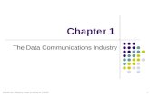 Modified by: Masud-ul-Hasan & Ahmad Al-Yamani1 Chapter 1 The Data Communications Industry.
