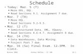 Winter 2002Arthur Keller – CS 18016–1 Schedule Today: Mar. 5 (T) u More ODL, OQL. u Read Sections 9.1. Assignment 7 due. Mar. 7 (TH) u More OQL. u Read.