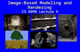 Image-Based Modeling and Rendering CS 6998 Lecture 6.