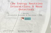 F.Sanchez (UAB/IFAE)ISS Meeting, Detector Parallel Meeting. Jan 2006 Low Energy Neutrino Interactions & Near Detectors F.Sánchez Universitat Autònoma de.