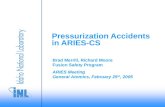 ARIES Meeting General Atomics, February 25 th, 2005 Brad Merrill, Richard Moore Fusion Safety Program Pressurization Accidents in ARIES-CS.