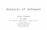Analysis of Software Eric Feron 6.242 From "Semantic Foundations of Program Analysis" by P. Cousot in "Program Flow Analysis Theory and Applications" Muchnik.