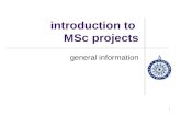 1 introduction to MSc projects general information.