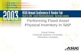 Performing Fixed Asset Physical Inventory in SAP Cheryl Pettus Financial Systems Consultant Monsanto Company.