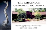 THE FARABAUGH CHIROPRACTIC OFFICE Providing Quality Chiropractic Services Since 1982.