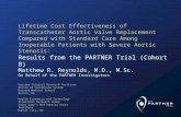 Matthew R. Reynolds, M.D., M.Sc. On Behalf of the PARTNER Investigators Lifetime Cost Effectiveness of Transcatheter Aortic Valve Replacement Compared.