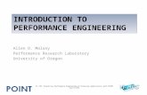 INTRODUCTION TO PERFORMANCE ENGINEERING Allen D. Malony Performance Research Laboratory University of Oregon SC ‘09: Productive Performance Engineering.