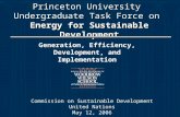 Princeton University Undergraduate Task Force on Energy for Sustainable Development Generation, Efficiency, Development, and Implementation Commission.
