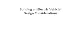 Building an Electric Vehicle: Design Considerations.