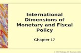 © 2003 McGraw-Hill Ryerson Limited. International Dimensions of Monetary and Fiscal Policy Chapter 17.