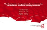 The development of a questionnaire to measure the conditions for networked learning in schools Janneke Hooijer Maarten de Laat (RdMC – OUNL)