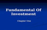 Fundamental Of Investment Chapter One. A Brief History of Risk and Return “ If you want to make money, go where the money is “ “ If you want to make money,