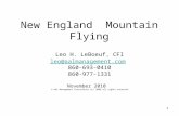 1 New England Mountain Flying Leo H. LeBoeuf, CFI leo@aalmanagement.com 860-693-0410 860-977-1331 November 2010 © AAL Management Consultants LLC 2009 all.