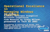 Operational Excellence in Managing Windows Platform Sam Stokes Academic Developer Evangelist Microsoft Corporation From Material by Craig Wilson, presented.