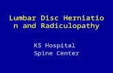 Lumbar Disc Herniation and Radiculopathy KS Hospital Spine Center.