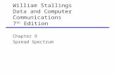 William Stallings Data and Computer Communications 7 th Edition Chapter 9 Spread Spectrum.