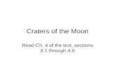Craters of the Moon Read Ch. 4 of the text, sections 4.1 through 4.6.