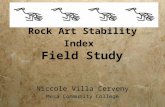 Rock Art Stability Index Field Study Niccole Villa Cerveny Mesa Community College Niccole Villa Cerveny Mesa Community College.