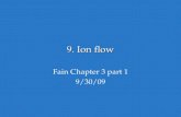 9. Ion flow Fain Chapter 3 part 1 9/30/09. Homework - rhodopsin seqs.