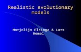 Realistic evolutionary models Marjolijn Elsinga & Lars Hemel.