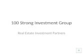100 Strong Investment Group Real Estate Investment Partners.