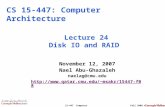 15-447 Computer ArchitectureFall 2008 © November 12, 2007 Nael Abu-Ghazaleh naelag@cmu.edu msakr/15447-f08 Lecture 24 Disk IO.