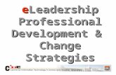 ELeadership Professional Development & Change Strategies.