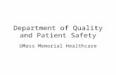 Department of Quality and Patient Safety UMass Memorial Healthcare.