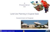 Revenue Department, Government of Gujarat A Presentation On Land Use Planning in Gujarat State Government of Gujarat.