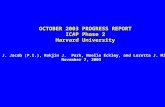 OCTOBER 2003 PROGRESS REPORT ICAP Phase 2 Harvard University Daniel J. Jacob (P.I.), Rokjin J. Park, Noelle Eckley, and Loretta J. Mickley November 7,