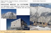 Univ.Prof. Arch. Dr. DI Martin Treberspurg Treberspurg & Partner Architekten ZT GmbH High Alpine Passive-House „Schiestlhaus“ - Hochschwab Mountain -