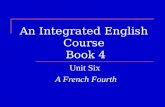 An Integrated English Course Book 4 Unit Six A French Fourth.