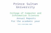 Prince Sultan University College of Computer and Information Sciences Annual Reports For the academic year 1429-1430/2008-2009.