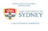 INSOLVENCY LECTURE 1 WINTER 2010 LAW EXTENSION COMMITTEE.