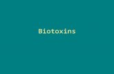 Biotoxins. Toxins Poisonous substances produced by microorganisms (and Others) toxins - primary factor - pathogenicity 220 known bacterial toxins – 40%