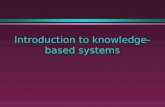 Introduction to knowledge- based systems. Overview of the course l This course is about n knowledge-based systems n expert systems n knowledge systems.
