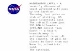 WASHINGTON (AFP) – A recently discovered small asteroid will pass by the Earth on Thursday, but poses no risk of striking, US space scientists said. The.