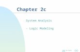 Jump to first page Chapter 2c System Analysis - Logic Modeling.