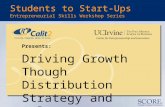 Presents: Driving Growth Though Distribution Strategy and Sales Management Students to Start-Ups Entrepreneurial Skills Workshop Series.