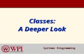Classes: A Deeper Look Systems Programming. Systems Programming: Deeper into C++ Classes 2  constconst  const objects and const member functions