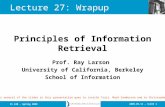 2009.05.11 - SLIDE 1IS 240 – Spring 2009 Prof. Ray Larson University of California, Berkeley School of Information Principles of Information Retrieval.